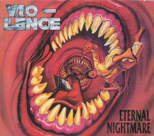 Vio-Lence: Eternal Nightmare CD