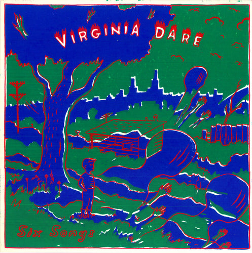 Virginia Dare: Six Songs 10