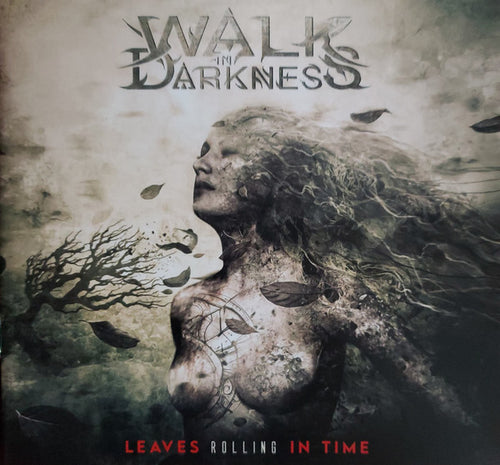 Walk In The Darkness: Leaves Rolling In Time CD