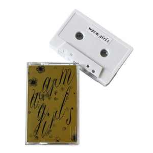 Warm Girls: Demo cassette