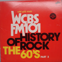 Various: WCBS FM101 History Of Rock - The 60's Part 3 2x12"