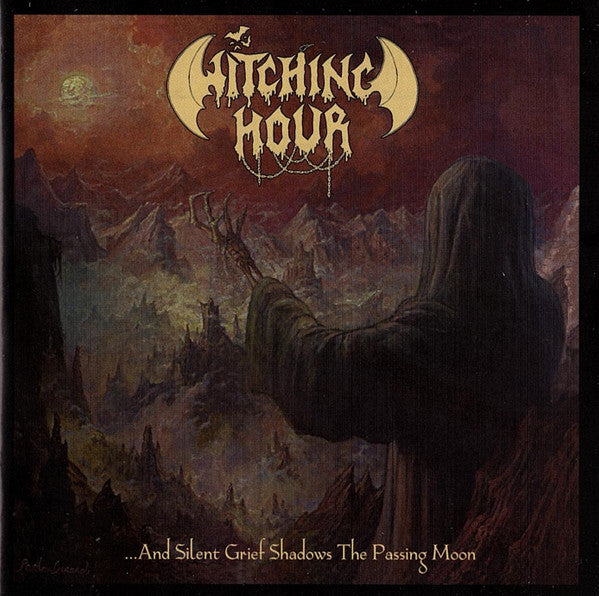 Witching Hour: ...And Silent Grief Shadows The Passing Moon CD