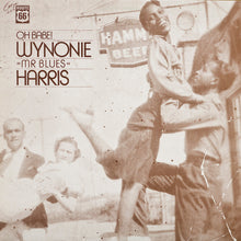 Wynonie Harris: Oh Babe! 12"