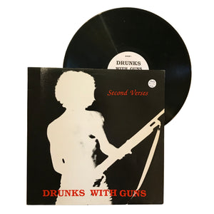 Drunks With Guns: Second Verses 12" (used)