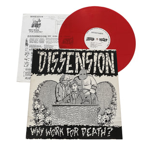 Dissension: Why Work For Death 12" (used)