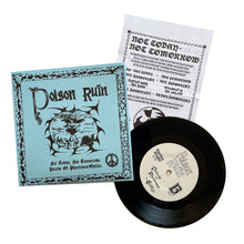 Poison Ruin: Not Today, Not Tomorrow 7"